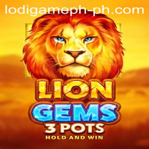 Exploring the Exciting World of LionGems3pots: The Lodi Game PH Sensation